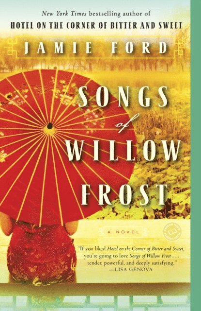 Jamie Ford - Songs of Willow Frost, E-bok