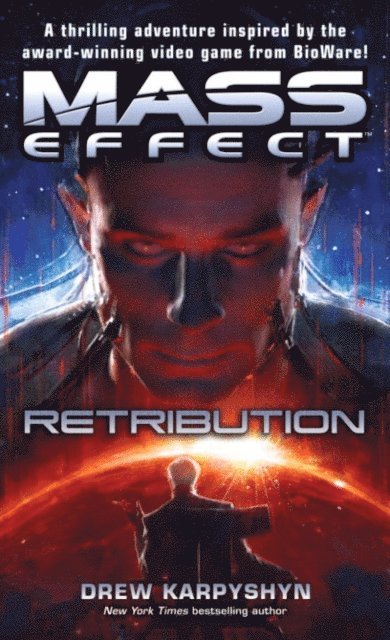 Drew Karpyshyn - Mass Effect: Retribution, E-bok