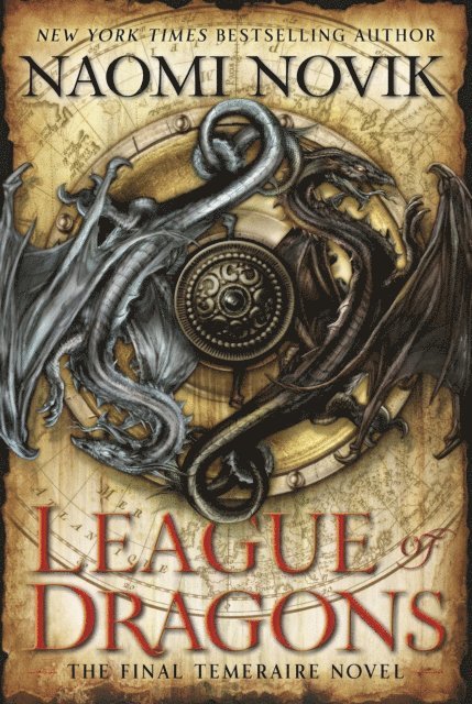 Naomi Novik - League of Dragons, E-bok