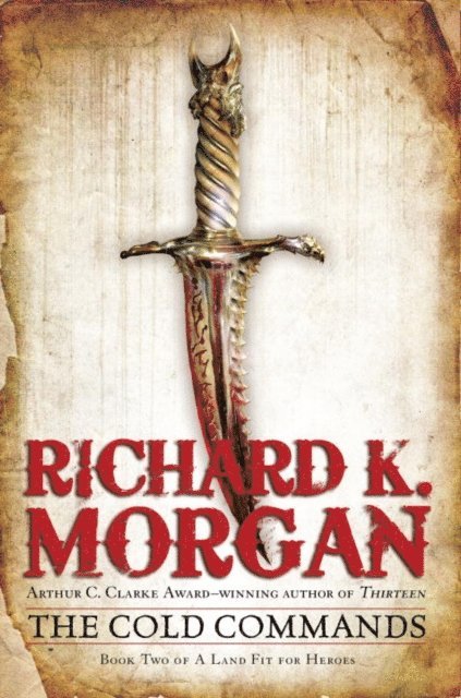 Richard K. Morgan - Cold Commands, E-bok