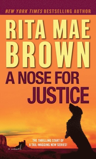 Rita Mae Brown - Nose for Justice, E-bok