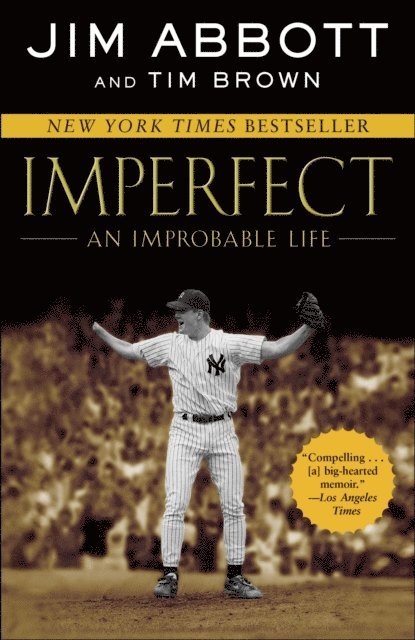 Tim Brown, Jim Abbott - Imperfect, E-bok