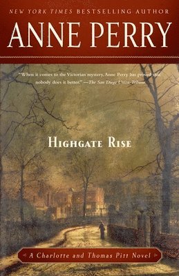Anne Perry - Highgate Rise, Häftad