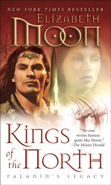Elizabeth Moon - Kings of the North, E-bok
