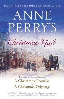 Anne Perry - Anne Perry's Christmas Vigil: Two Victorian Holiday Mysteries, Häftad