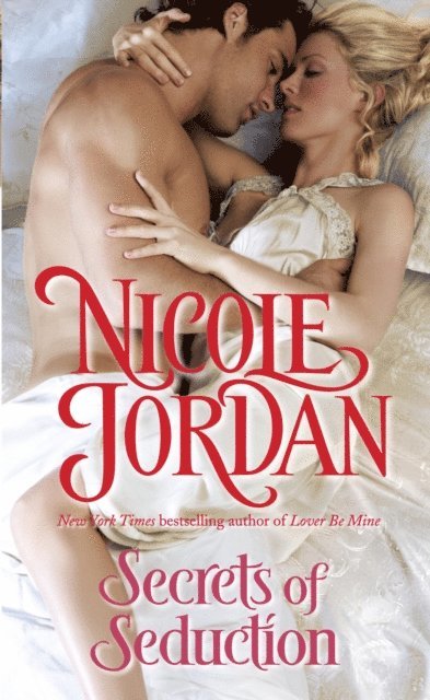 Nicole Jordan - Secrets of Seduction, E-bok