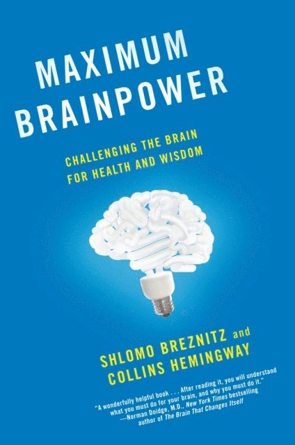 Collins Hemingway, Shlomo Breznitz - Maximum Brainpower, E-bok