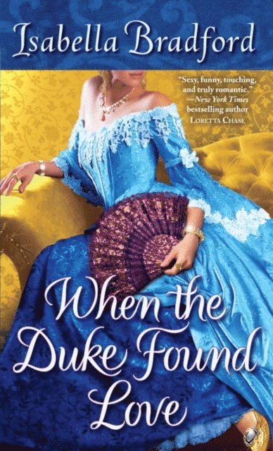 Isabella Bradford - When the Duke Found Love, E-bok. Tillgänglighet: Lägg i varukorg