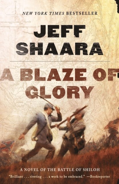 Jeff Shaara - Blaze of Glory, E-bok