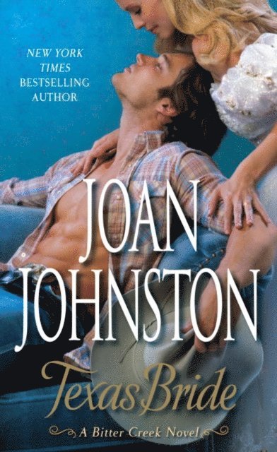 Joan Johnston - Texas Bride, E-bok