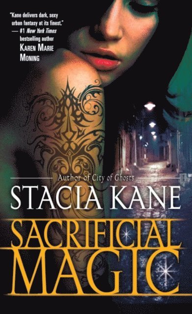 Stacia Kane - Sacrificial Magic, E-bok. Tillgänglighet: Lägg i varukorg