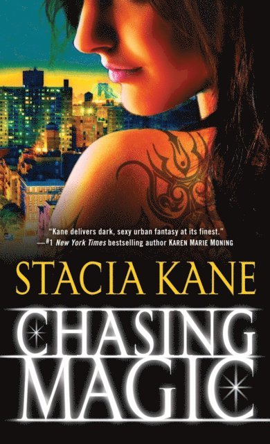 Stacia Kane - Chasing Magic, E-bok. Tillgänglighet: Lägg i varukorg