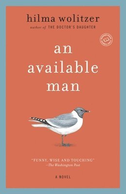 Hilma Wolitzer - An Available Man, Häftad