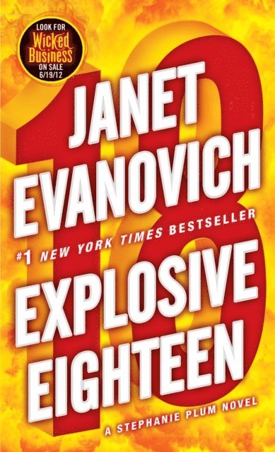 Janet Evanovich - Explosive Eighteen, E-bok