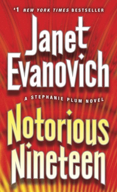 Janet Evanovich - Notorious Nineteen, E-bok