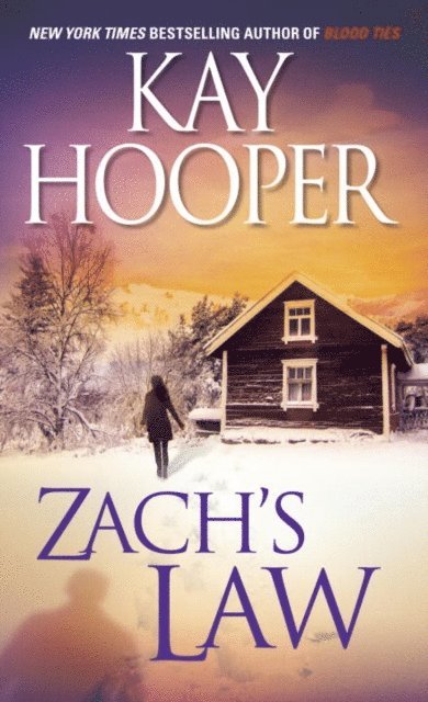 Kay Hooper - Zach's Law, E-bok