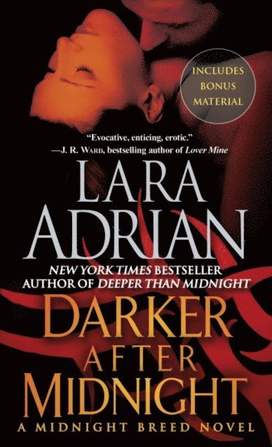 Lara Adrian - Darker After Midnight (with bonus novella A Taste of Midnight), E-bok