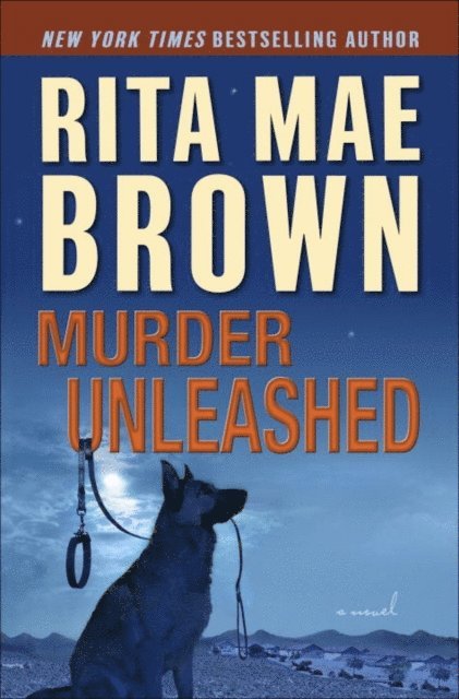 Rita Mae Brown - Murder Unleashed, E-bok