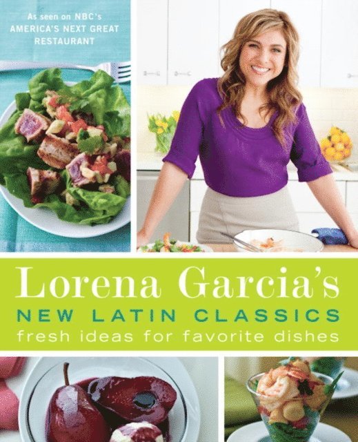 Raquel Pelzel, Lorena Garcia - Lorena Garcia's New Latin Classics, E-bok