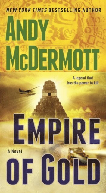 Andy McDermott - Empire of Gold, E-bok