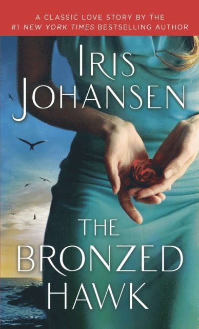 Iris Johansen - Bronzed Hawk, E-bok