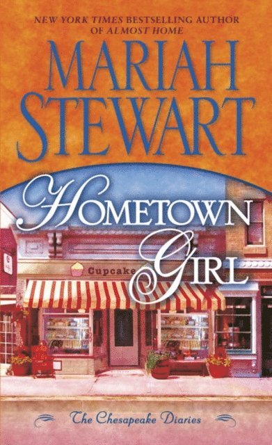 Mariah Stewart - Hometown Girl, E-bok