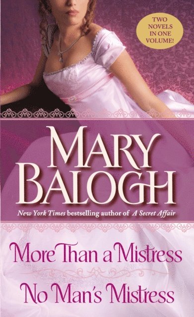 Mary Balogh - More than a Mistress/No Man's Mistress, E-bok