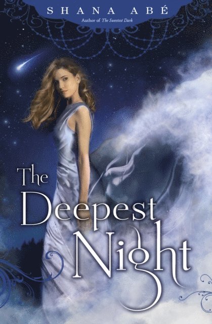 Shana Abe - Deepest Night, E-bok