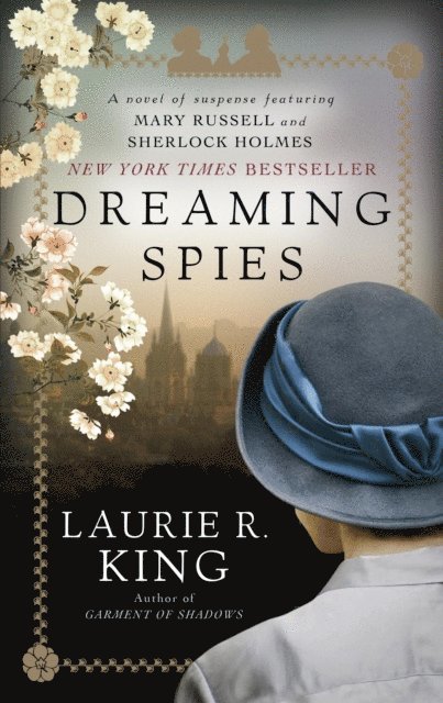 Laurie R. King - Dreaming Spies, E-bok
