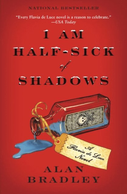 Alan Bradley - I Am Half-Sick of Shadows, E-bok
