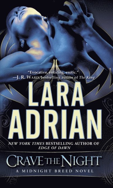 Lara Adrian - Crave the Night, E-bok