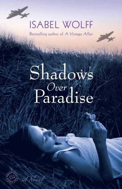 Isabel Wolff - Shadows Over Paradise, E-bok
