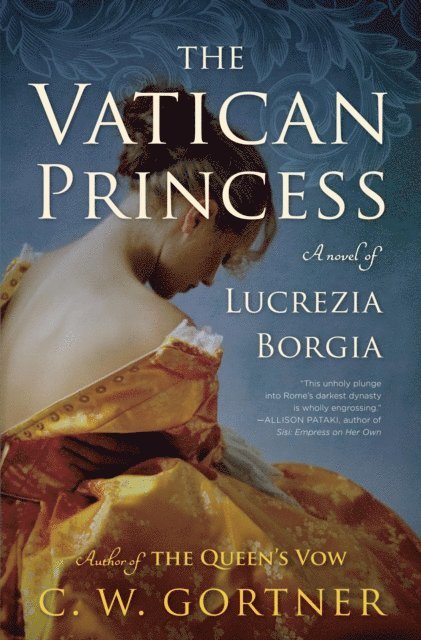 C.  W. Gortner - Vatican Princess, E-bok