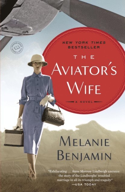 Melanie Benjamin - Aviator's Wife, E-bok