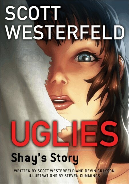 Devin Grayson, Scott Westerfeld - Uglies: Shay's Story (Graphic Novel), E-bok
