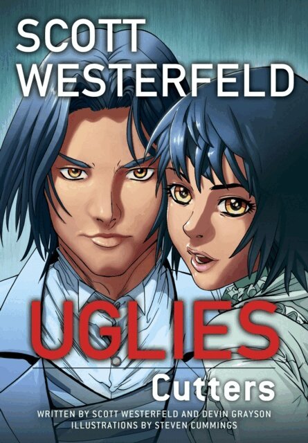 Devin Grayson, Scott Westerfeld - Uglies: Cutters (Graphic Novel), E-bok