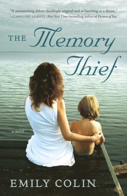 Emily Colin - Memory Thief, E-bok