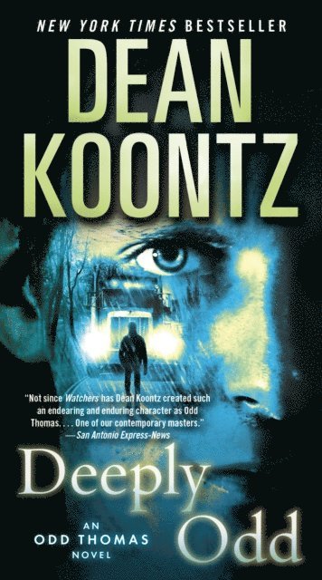 Dean Koontz - Deeply Odd, E-bok