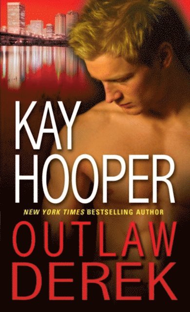 Kay Hooper - Outlaw Derek, E-bok