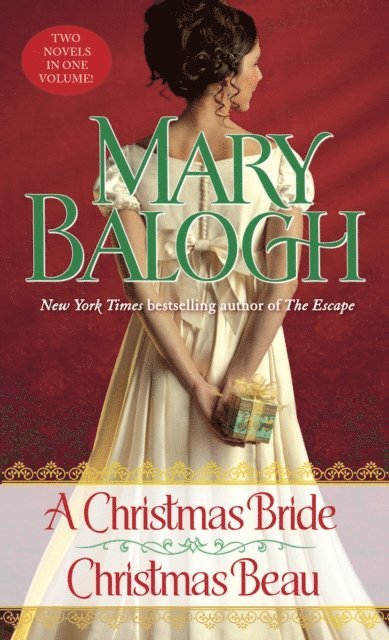 Mary Balogh - Christmas Bride/Christmas Beau, E-bok