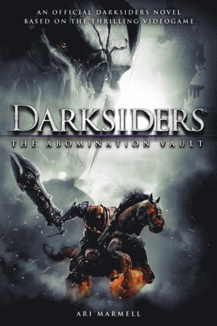 Ari Marmell - Darksiders: The Abomination Vault, E-bok