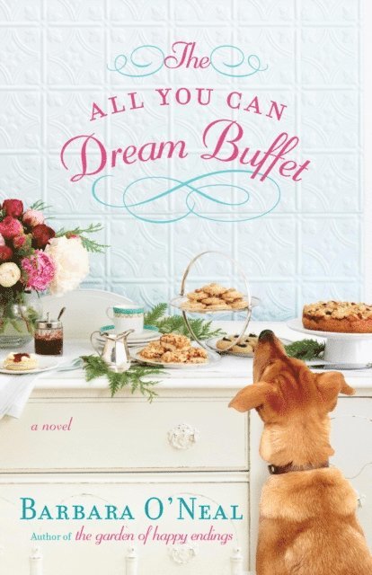 Barbara O'Neal - All You Can Dream Buffet, E-bok