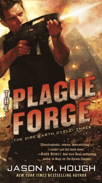 Jason M. Hough - Plague Forge, E-bok