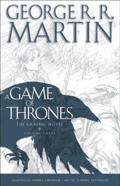 George R. R. Martin - Game of Thrones: The Graphic Novel, E-bok