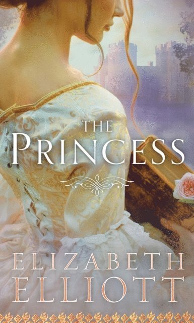 Elizabeth Elliott - Princess, E-bok