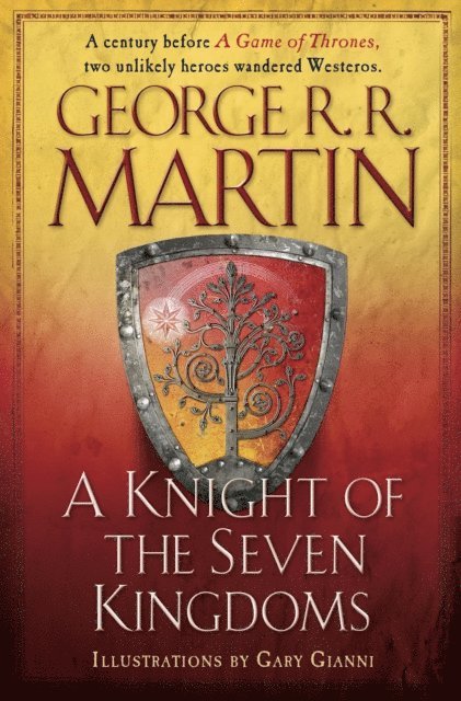 George R. R. Martin - Knight of the Seven Kingdoms, E-bok