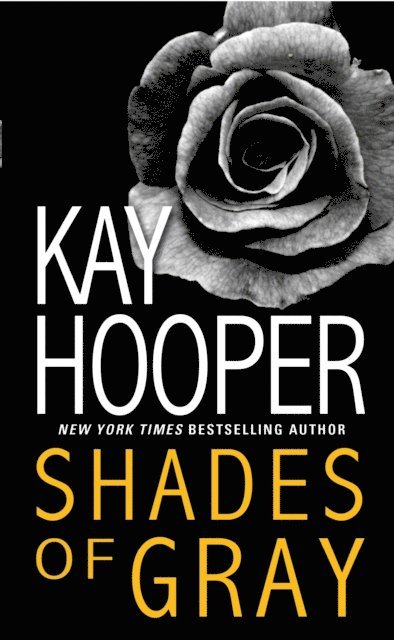 Kay Hooper - Shades of Gray, E-bok