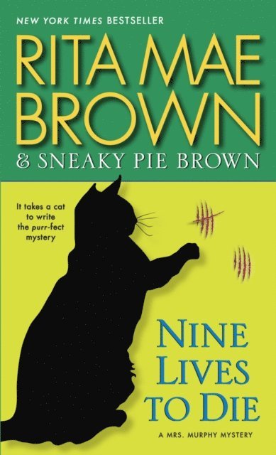 Rita Mae Brown - Nine Lives to Die, E-bok