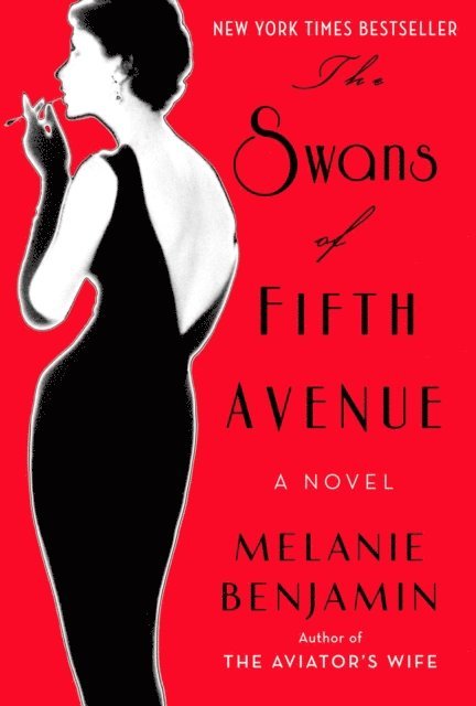 Melanie Benjamin - Swans of Fifth Avenue, E-bok
