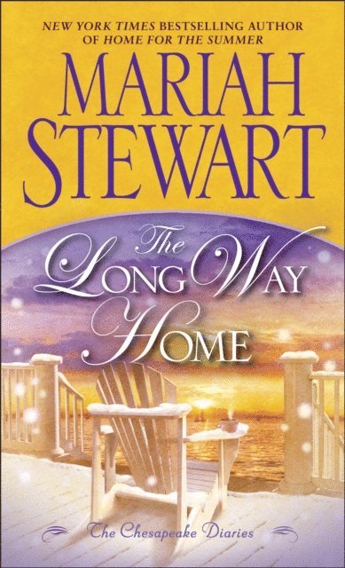 Mariah Stewart - Long Way Home, E-bok